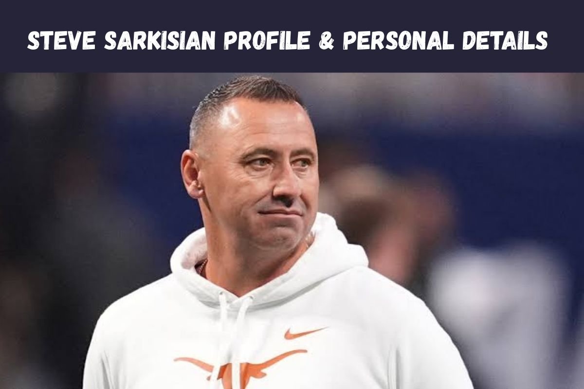Steve Sarkisian Profile & Personal Details