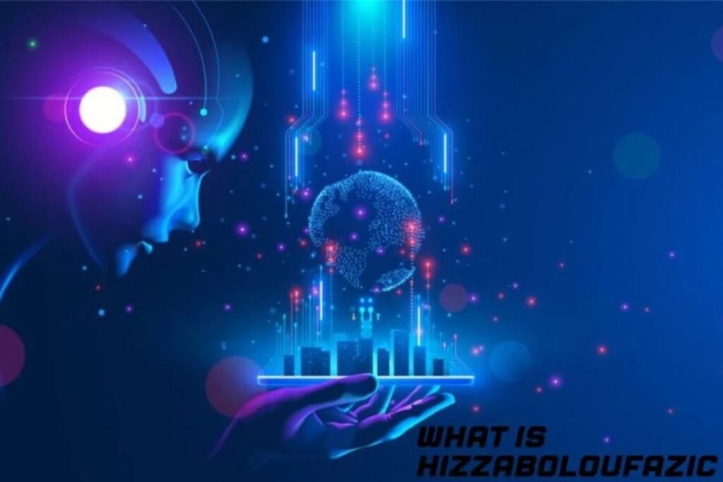 Hizzaboloufazic explained