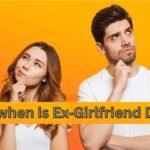 Ex-Girlfriend Day